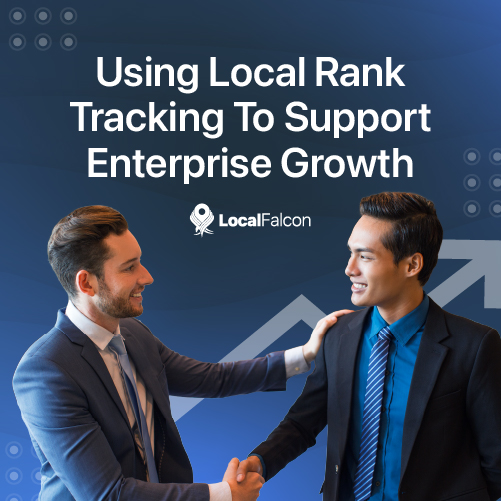 Using Local Rank Tracking To Support Enterprise Growth