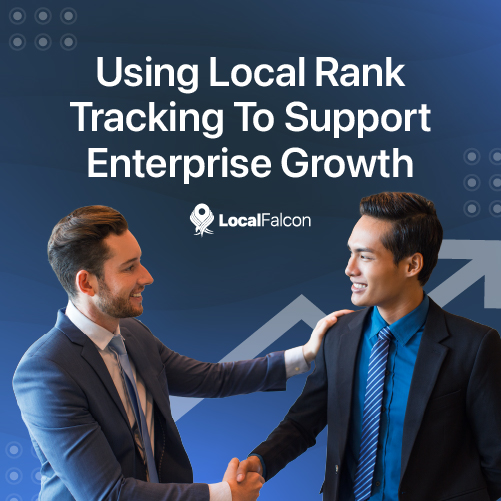 Why You Need an Enterprise Rank Tracker To Support Growth (And Which ...